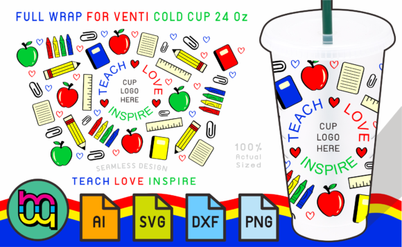 24oz Cold Cup Wrap Teach Love Inspire