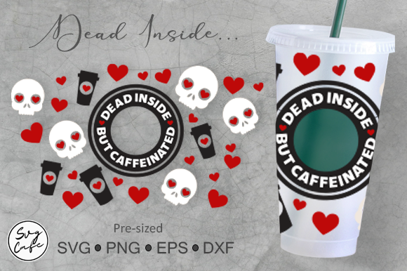 24oz Venti Cold Cup Dead Inside...