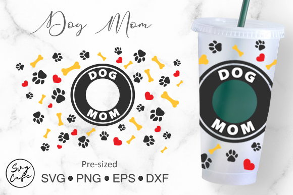 24oz Venti Cold Cup Dog Mom