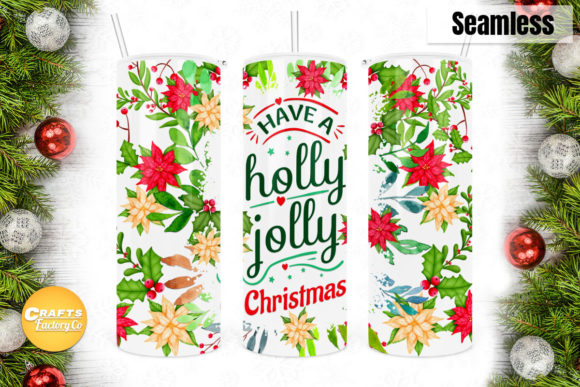 Christmas Tumbler: Have a Holly Jolly