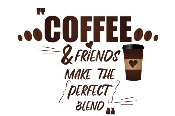 Coffee Cup with Quote