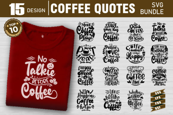 Coffee Quotes Bundle SVG, EPS, DXF, PNG