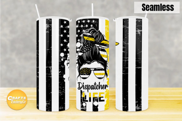 Dispatcher Life Tumbler Sublimation
