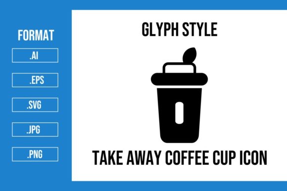 Take Away Coffee Cup Glyph Icon