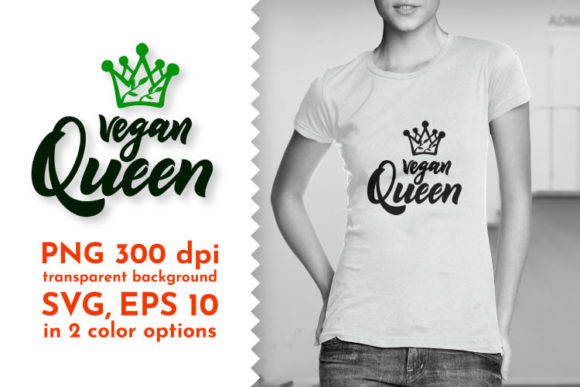 Vegan Queen with Crown SVG Quote